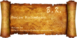Becze Kolumbusz névjegykártya